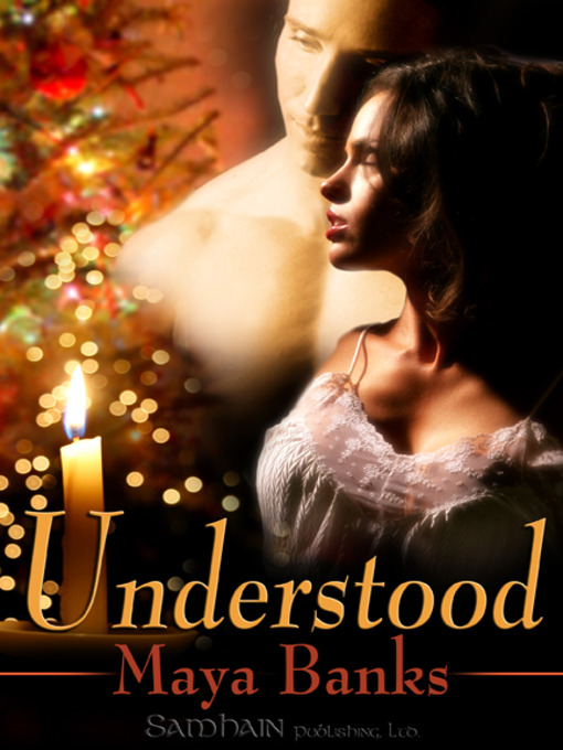 Title details for Understood by Maya Banks - Available